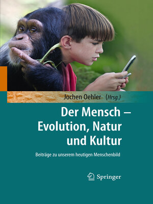 cover image of Der Mensch--Evolution, Natur und Kultur